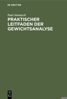 Praktischer Leitfaden Der Gewichtsanalyse 1142124517 Book Cover