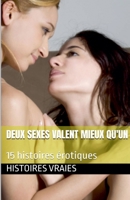 Deux sexes valent mieux qu'un (Bisexualité) (French Edition) B0F9C4LM3V Book Cover