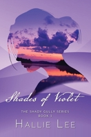 Shades of Violet 1957344547 Book Cover