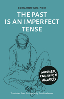 The Past Is an Imperfect Tense 178853087X Book Cover