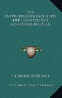 Zur Entwickelungsgeschichte Der Leibnitzschen Monadenlehre 1147303673 Book Cover