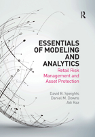 Essentials of Modeling and Analytics: Retail Risk Management and Asset Protection 0367878801 Book Cover