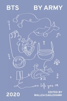 BTS by ARMY: 2020 0645048666 Book Cover