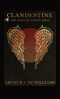 Clandestine: The Fallen Angel Saga B0BHL2XJQ7 Book Cover