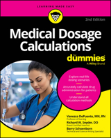 Medical Dosage Calculations for Dummies 1394375840 Book Cover