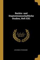 Rechts- und Staatswissenschaftliche Studien, Heft XXI. 1011220202 Book Cover