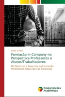 Formação In Company na Perspectiva Professores e Alunos/Trabalhadores 6139659663 Book Cover