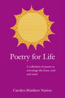 Poetry for Life 1426906595 Book Cover