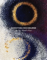 Dorothea Rockburne: In My Mind's Eye 0943526507 Book Cover