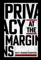 Privacy at the Margins 1107181372 Book Cover