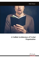 A Unified Architecture of Verbal Organization 9999342353 Book Cover