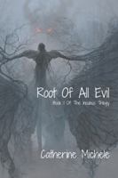 Root of All Evil (The Incubus Trilogy) B0FHHPNL9V Book Cover