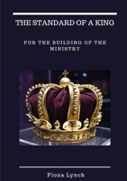 The Standard of a King 0244212740 Book Cover