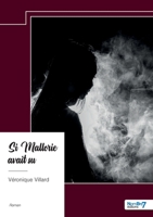 Si Mallorie avait su (French Edition) B0DNSHMS3P Book Cover