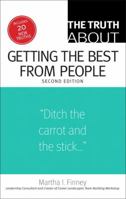 The Truth about Getting the Best from People (Truth about) 0133095185 Book Cover