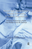 Sexual and Reproductive Health Promotion in Latino Populations: Case Studies 0895032767 Book Cover