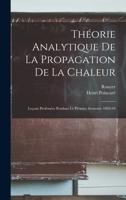 Th�orie Analytique de la Propagation de la Chaleur; Le�ons Profess�es Pendant Le Premier Semestre 1893-94 B0BQTCG4KQ Book Cover