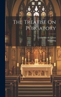 The Treatise On Purgatory 1021174777 Book Cover