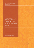 Varieties of Capitalism in Southeast Asia 3319536990 Book Cover