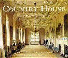 The English Country House: A Grand Tour 0821215981 Book Cover
