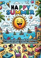 Sonnenschein und Schatten: Künstlerische Sommermotive (German Edition) 3384239660 Book Cover
