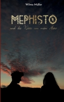Mephisto und die Wette um mein Herz 3755798999 Book Cover