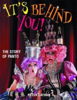 It's Behind You! 1843307367 Book Cover