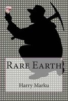 Rare Earth 0984364625 Book Cover