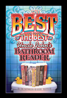 The Best of the Best of Uncle John's Bathroom Reader 1592239129 Book Cover