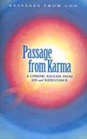 Passage from Karma: A Coming Release From Sin and Repentance 0983509816 Book Cover