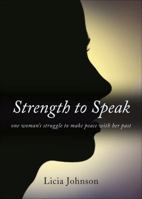 Strength to Speak 1617391875 Book Cover