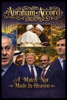 Abraham Accord: A Match Not Made in Heaven B0GWRGNCSX Book Cover
