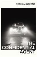 The Confidential Agent 009928619X Book Cover