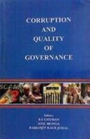 Rawat Pub. Corruption And Quality Of Governance 8187359625 Book Cover