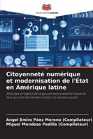 Citoyenneté numérique et modernisation de l'État en Amérique latine (French Edition) 6200824681 Book Cover