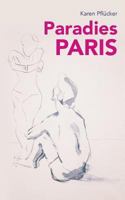 Paradies Paris 3741200468 Book Cover