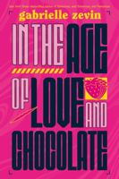 In the Age of Love and Chocolate 0374380759 Book Cover