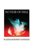 No Fear of Hell 098802084X Book Cover