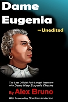 Dame Eugenia: Unedited 0991572807 Book Cover