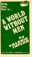 A World Without Men 0930044320 Book Cover