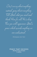 Peace That Exceeds: Monthly Prayer Prompts - Flourish 162944202X Book Cover