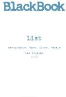 Black Book List, Los Angeles '04: Restaurants, Bars, Clubs, Hotels (Black Book List Nightlife Guides) 0972687831 Book Cover