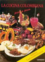 La Cocina Colombiana (Sabores Latinoamericanos) 9583005967 Book Cover