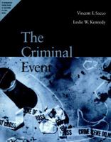 Criminal Event: An Introduction to Criminology 0534264484 Book Cover