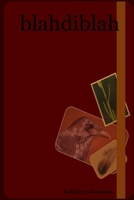 Blahdiblah 1411655028 Book Cover