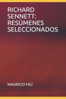 Richard Sennett: Res�menes Seleccionados: Colecci�n Res�menes Universitarios N� 675 B08VYBN8H8 Book Cover