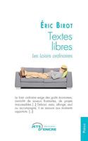 Textes libres - Les Loisirs ordinaires 2354855397 Book Cover
