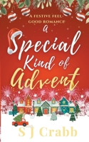 A Special Kind of Advent B0CNFXWCN9 Book Cover