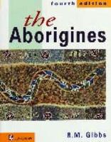 The Aborigines (4th Edition) 0582808367 Book Cover
