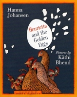 Henrietta And The Golden Eggs 1567922104 Book Cover